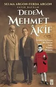 Sefer EREN-Milli Şair MEHMET AKİF ERSOY VE AİLESİNİN HAZİN ÖYKÜSÜ NELERMİŞ